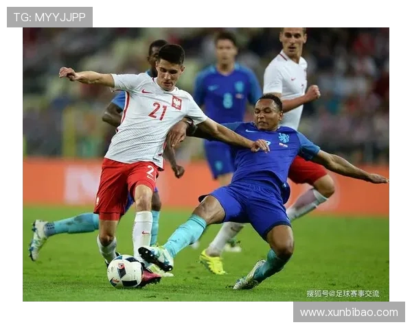 足球妹2020年荷兰对阵波兰精彩回顾与赛后分析